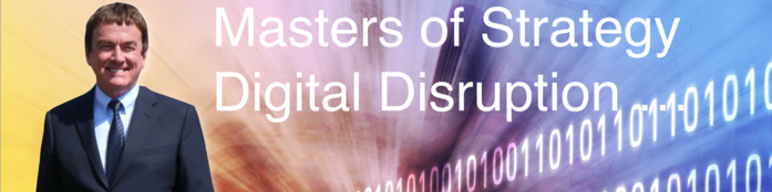 Masters of Strategy, Digital Disruption, Banner