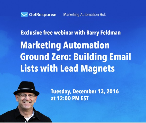 Watch this free webinar by Barry Feldman powered by GetResponse