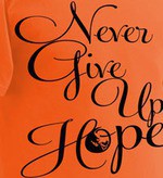 Never Give Up Hope T-shirt
