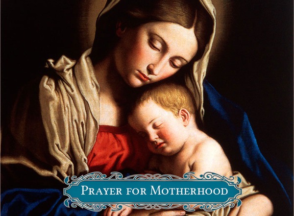 Prayer for Motherhood