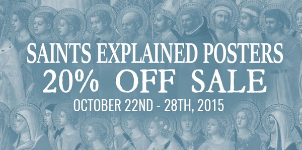 Saints Explained Posters 20% off sale october 22nd - 28th, 2015