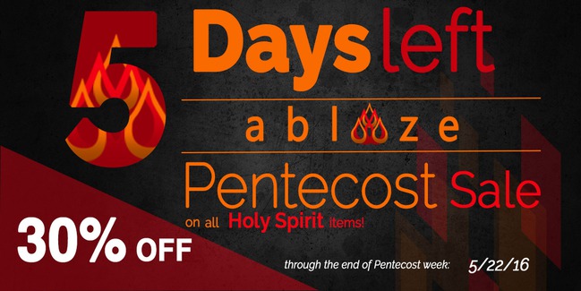 Pentecost Sale 30% OFF all Holy Spirit items