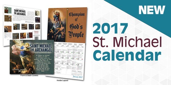 Catholic Liturgical Calendar 2017: St. Michael