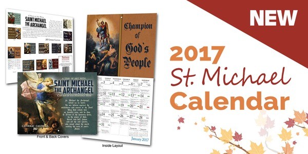 Catholic Liturgical Calendar 2017: St. Michael