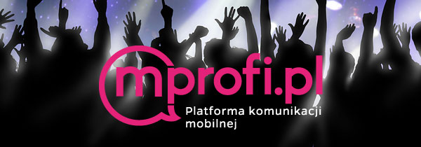 mProfi.pl - skuteczna platforma do komunikacji mobilnej