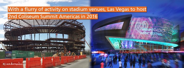 With a flurry of activity on stadium venues, Las Vegas to host 2nd Coliseum Summit Americas in 2016