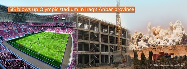 ISIS blows up Olympic stadium in Iraq’s Anbar province