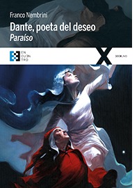 Dante, poeta del deseo. Paraíso