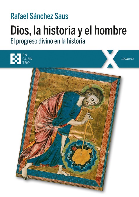 Dios, la historia y el hombre