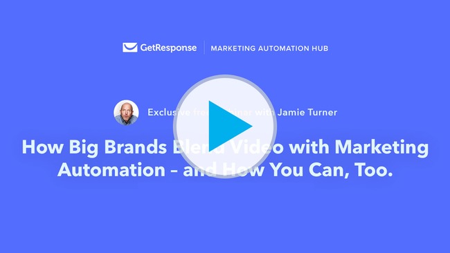 How Big Brands Blend Video with Marketing Automation.