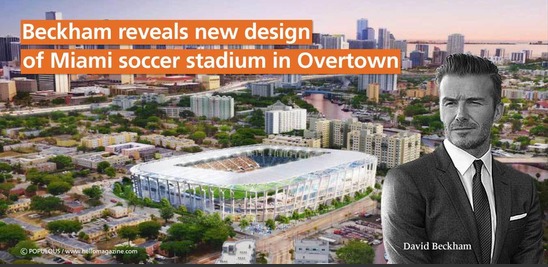 Beckham - Miami Soccer Stadium