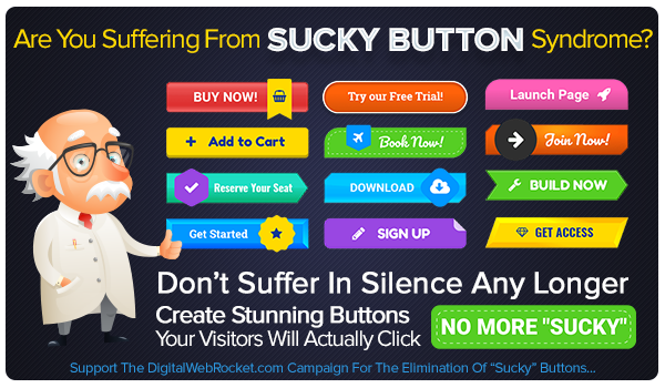 End Sucky Buttons Now!  CLICK HERE